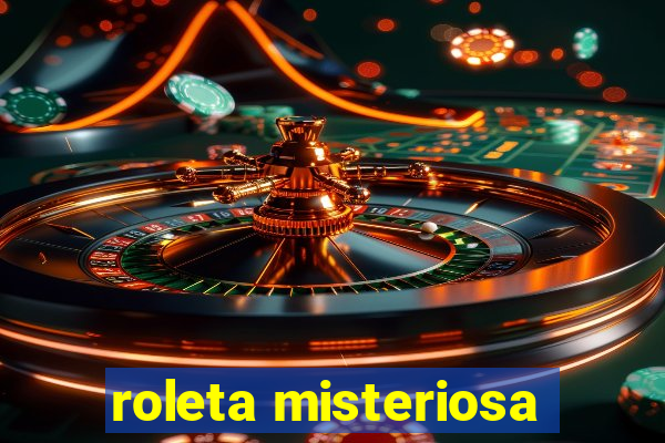 roleta misteriosa