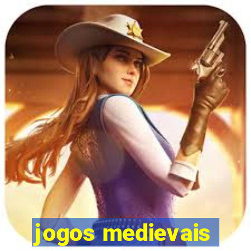 jogos medievais