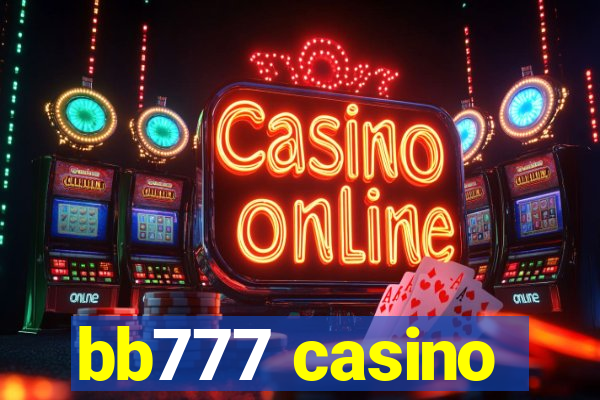 bb777 casino