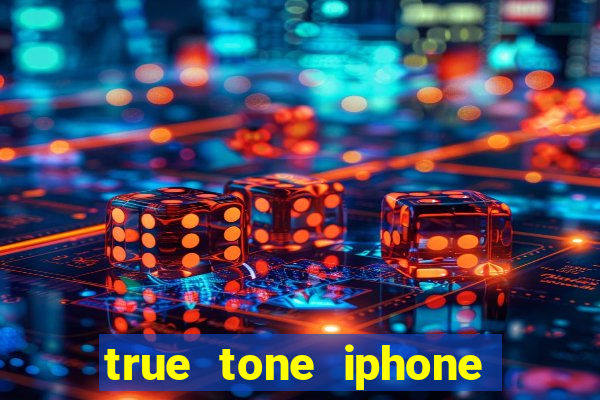 true tone iphone economiza energia