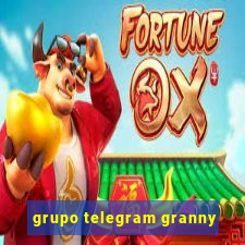 grupo telegram granny