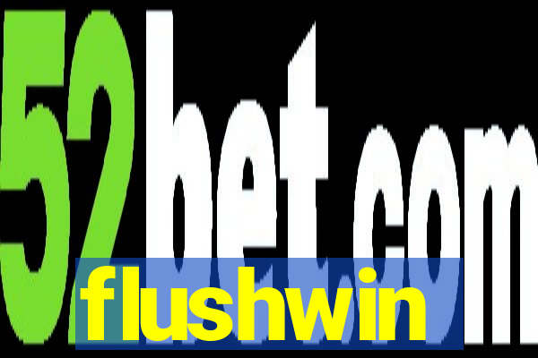 flushwin