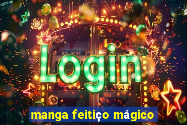 manga feitiço mágico