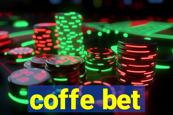 coffe bet