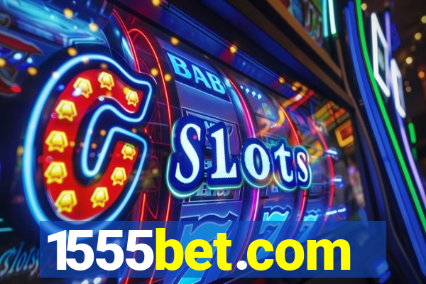 1555bet.com