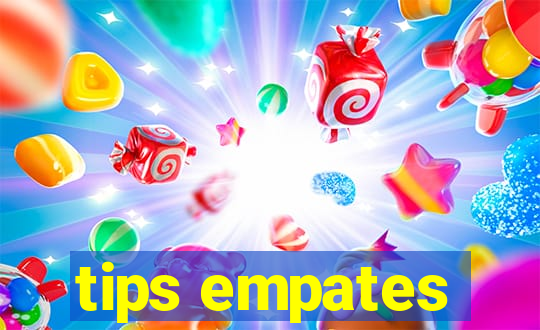 tips empates