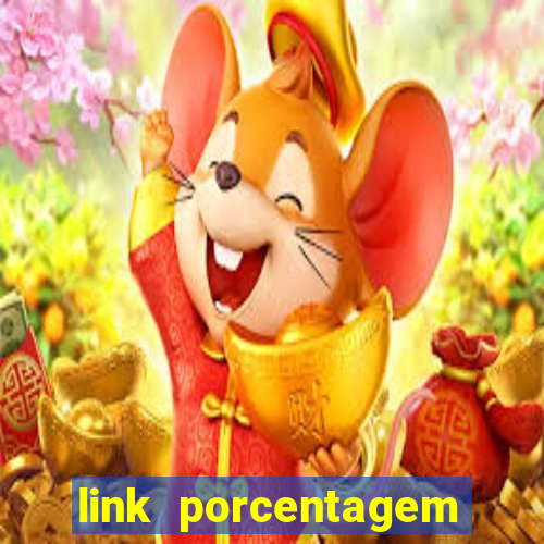 link porcentagem slots pp