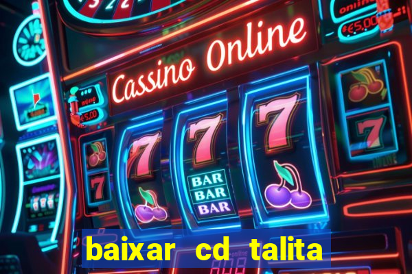 baixar cd talita santos vida vazia