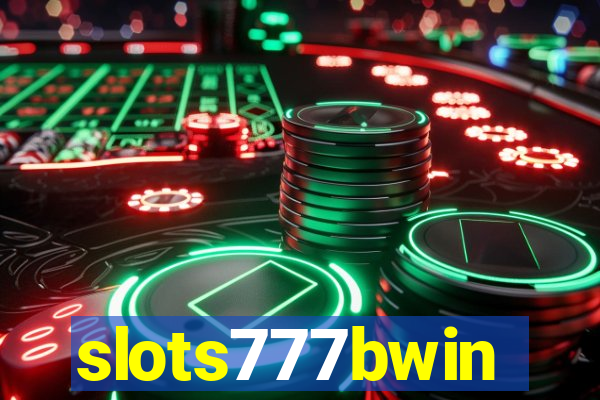 slots777bwin