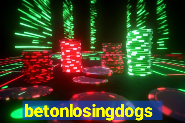 betonlosingdogs