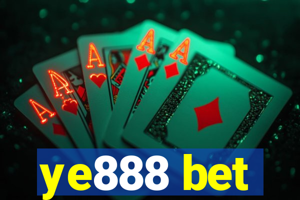 ye888 bet