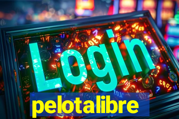 pelotalibre