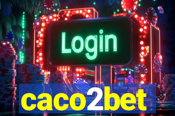 caco2bet