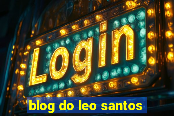 blog do leo santos