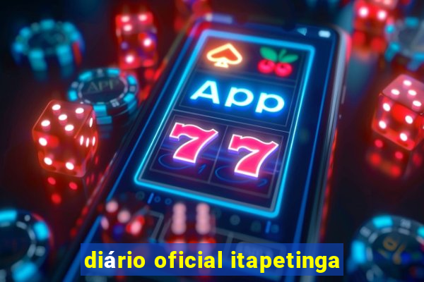 diário oficial itapetinga