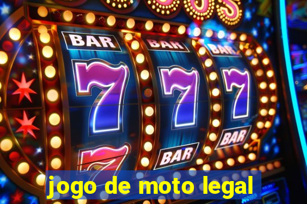 jogo de moto legal