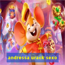 andressa urack sexo