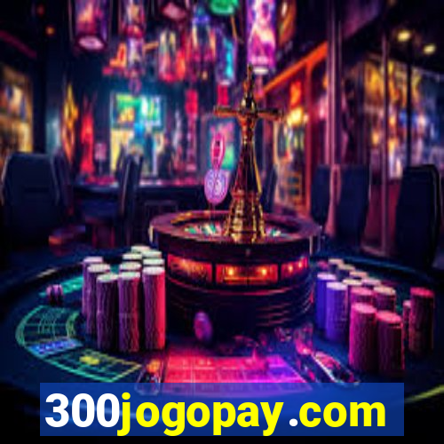 300jogopay.com