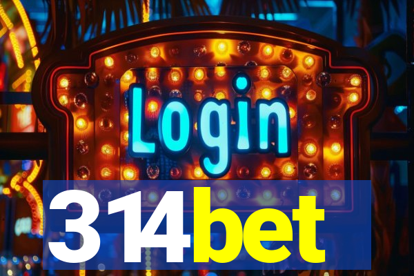 314bet