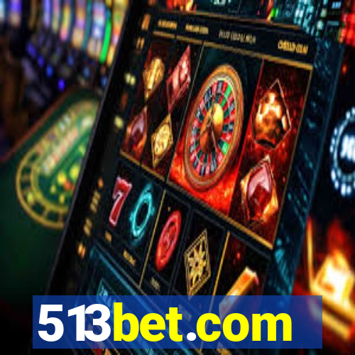 513bet.com