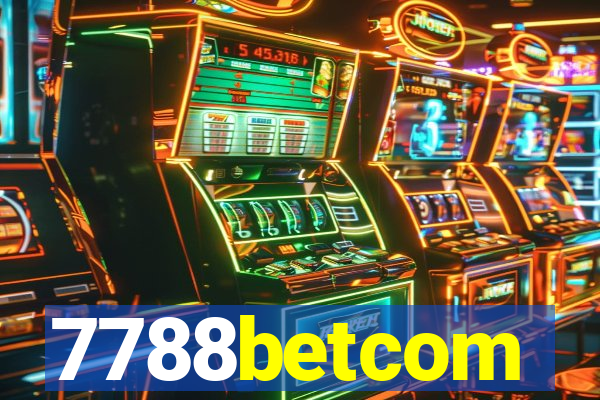 7788betcom