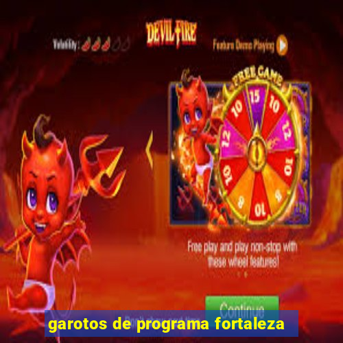 garotos de programa fortaleza