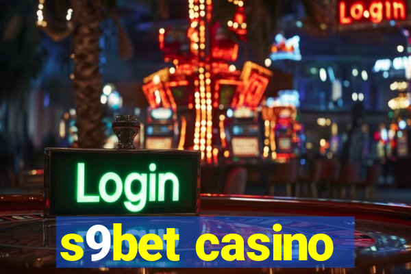 s9bet casino