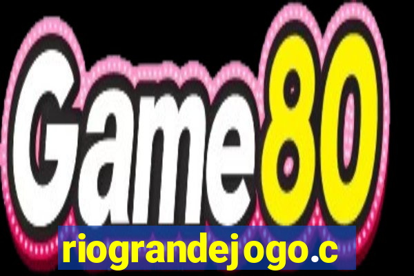 riograndejogo.com