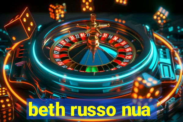 beth russo nua