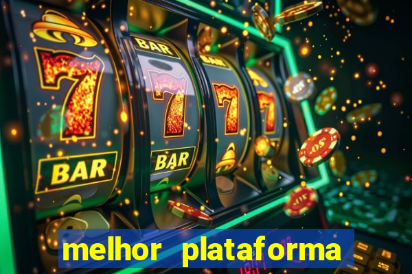 melhor plataforma para ganhar dinheiro no fortune tiger