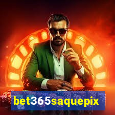 bet365saquepix