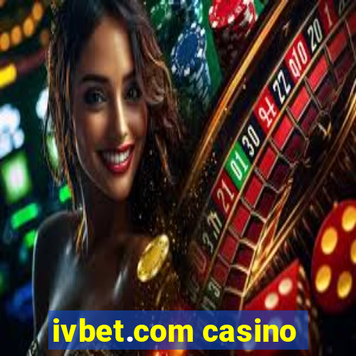 ivbet.com casino