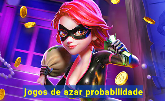 jogos de azar probabilidade