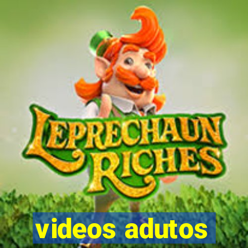 videos adutos