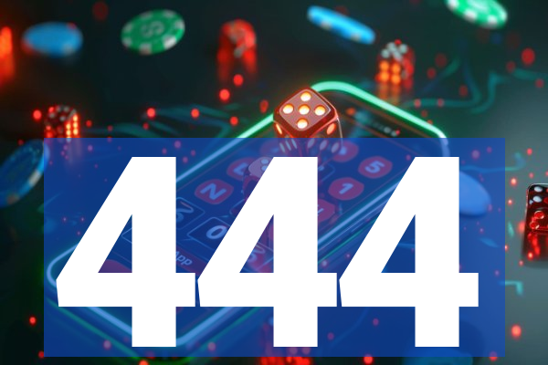 444