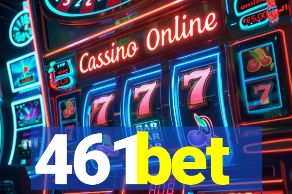 461bet