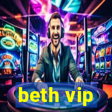 beth vip