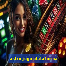 astro jogo plataforma