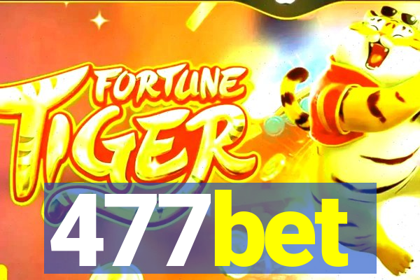 477bet