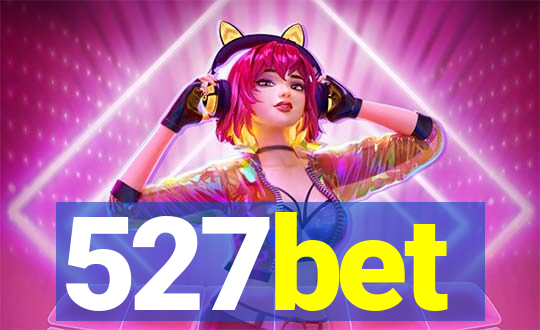 527bet