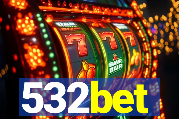 532bet