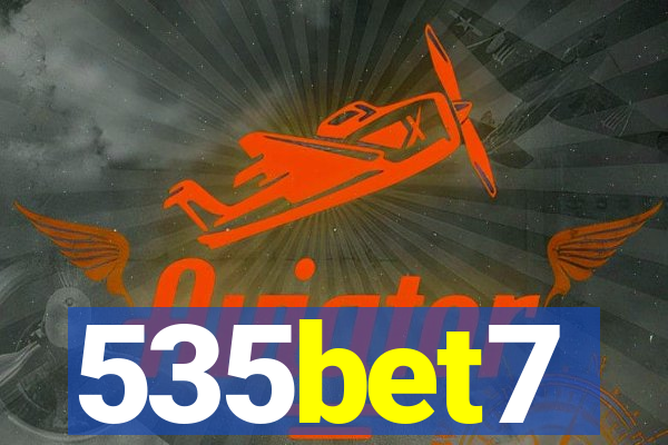 535bet7