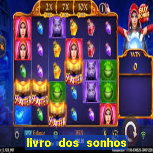 livro dos sonhos jogo do bicho