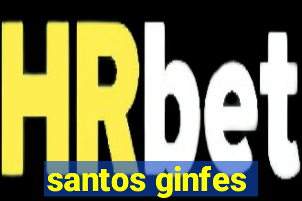 santos ginfes