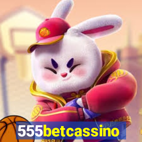 555betcassino