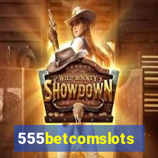 555betcomslots