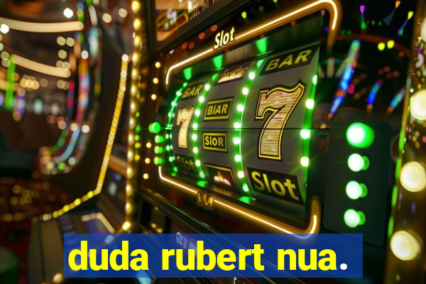 duda rubert nua.