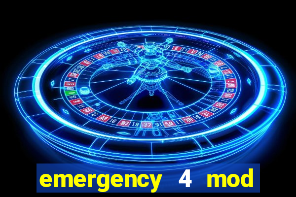 emergency 4 mod bahia download