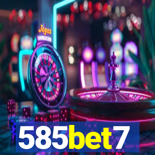 585bet7