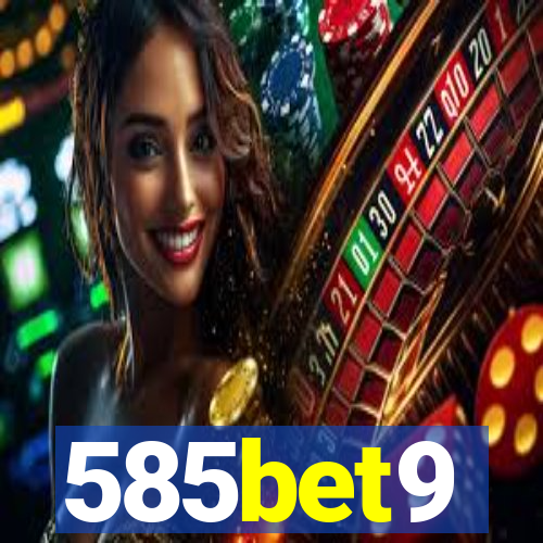 585bet9